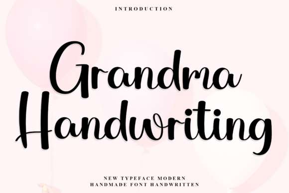 Bringing Warmth to Branding with Grandma Handwriting Font