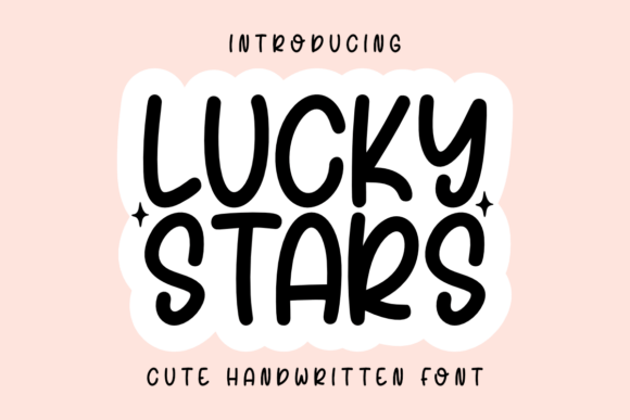 Discover Lucky Stars: A Charming Handwritten Font for Your Editorial Projects