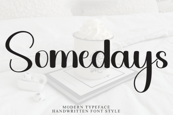 Discovering Somedays: A Handwritten Font for Editorial Charm