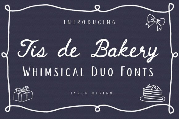 Tis De Bakery: A Charming Font for Web Design