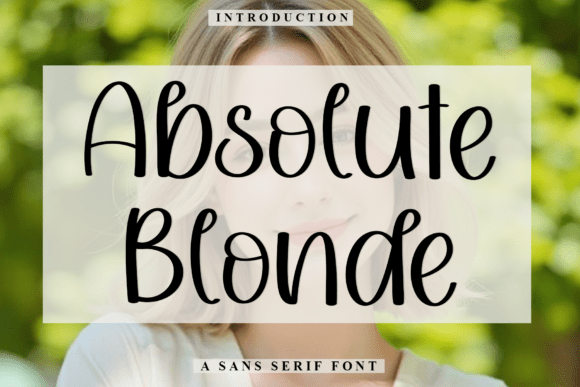 Transform Your Brand with Absolute Blonde Font