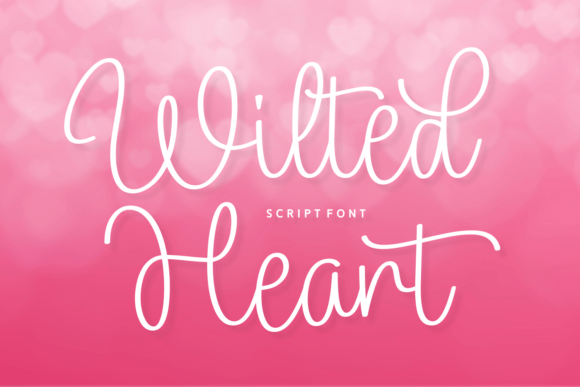 Wilted Heart: A Dreamy Script Font for Web Design